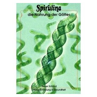 Spirulina - Die Nahrung der Götter