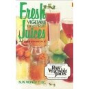 Fresh vegetable and fruit juices by Norman Walker
