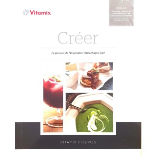 Livre de recettes Vitamix "Créer" français