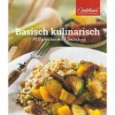 Basisch kulinarisch - Pfiffig kochen mit P. Jentschura...